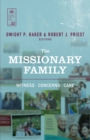 Image for The Missionary Family : Witness, Concerns, Care