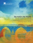 Image for Field Is The World: Proclaiming, Translating, and Serving by the American Board of Commisioners for Foreign Missions 1810-40