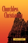 Image for Churchless Christianity