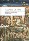 Image for Fullness of Time: