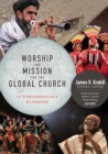 Image for Worship and Mission for the Global Church