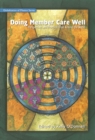 Image for Doing Member Care Well: Perspectives and Practices from Around the World