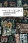 Image for The Ways of the People: A Reader in Missionary Anthropology