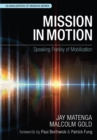 Image for Mission in Motion: Speaking Frankly of Mobilization