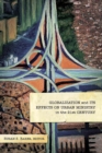 Image for Globalization and Its Effects on Urban Ministry in the 21st Century: A Festschrift in Honor of the Life and Ministry of Dr. Manuel Ortiz