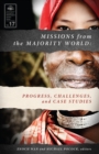 Image for Missions from the Majority World: Progress, Challenges, and Case Studies