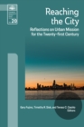 Image for Reaching the City: Reflections on Urban Mission for the Twenty-First Century
