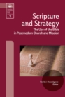 Image for Scripture and Strategy: The Use of the Bible in Postmodern Church and Mission