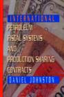 Image for International Petroleum Fiscal Systems and Production Sharing Contracts