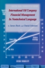 Image for International Oil Company Financial Management in Nontechnical Language