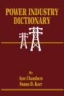 Image for Power Industry Dictionary