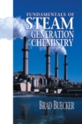 Image for Fundamentals of Steam Generation Chemistry
