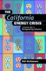 Image for California Energy Crisis : Lessons for a Deregulating Industry