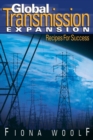 Image for Global Transmission Expansion : Recipes For Success