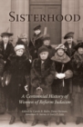 Image for Sisterhood: A Centennial History of Women of Reform Judaism