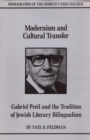 Image for Modernism and Cultural Transfer: Gabriel Preil and the Tradition of Jewish Literary Bilingualism