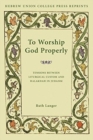 Image for To Worship God Properly