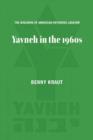 Image for The Greening of American Orthodox Judaism : Yavneh in the 1960s