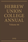 Image for Hebrew Union College Annual Volume 86
