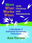 Image for What Works When with Children and Adolescents : A Handbook of Individual Counseling Techniques