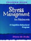 Image for Stress Management for Adolescents, Program Guide and Audio CD : A Cognitive-Behavioral Program