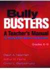 Image for Bully Busters Grades 6-8 : A Teacher&#39;s Manual for Helping Bullies, Victims, and Bystanders
