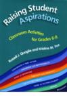 Image for Raising Student Aspirations, Classroom Activities for Grades 6-8