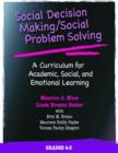 Image for Social Decision Making/Social Problem Solving (SDM/SPS), Grades 4-5 : A Curriculum for Academic, Social, and Emotional Learning
