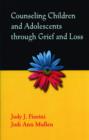 Image for Counseling Children and Adolescents through Grief and Loss