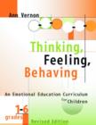 Image for Thinking, Feeling, Behaving, Grades 1-6 : An Emotional Education Curriculum for Children