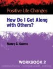 Image for Positive Life Changes, Workbook 2