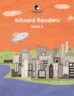 Image for Infused Readers : Book 6