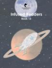 Image for Infused Readers : Book 13