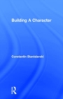 Image for Building A Character