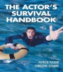 Image for The actor&#39;s survival manual