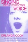 Image for Singing With Your Own Voice
