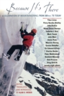 Image for Because It&#39;s There : A Celebration of Mountaineering from 200 B.C. to Today