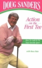 Image for Action on the First Tee : How to Cash in on Your Favorite Sport