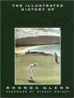 Image for The Illustrated History of Women&#39;s Golf