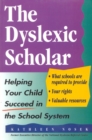 Image for The Dyslexic Scholar