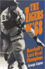 Image for The Tigers of &#39;68