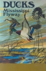 Image for Ducks of the Mississippi Flyway