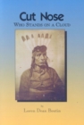 Image for Cut Nose : Who Stands on a Cloud