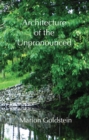 Image for Architecture of the Unpronounced