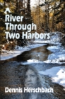Image for A River Through Two Harbors Volume 3