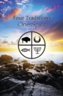 Image for Four Traditions, One Spirit