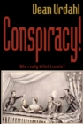 Image for Conspiracy!: Who Really Killed Lincoln? : A Novel