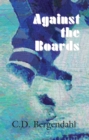 Image for Against the Boards