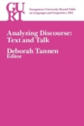 Image for Georgetown University Round Table on Languages and Linguistics (GURT) 1981: Analyzing Discourse : Text and Talk