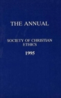 Image for Annual of the Society of Christian Ethics 1995